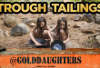 GoldDaughters.com Tailings Trough Bag Gold Paydirt Review #307