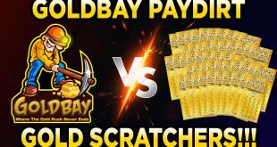 Gold Paydirt Battle - Goldbay Paydirt VS Gold Scratch Off Tickets - The $500 Battle!!!