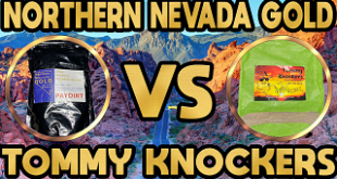 Gold Paydirt Battle - NorthernNevadaGold vs TommyKnockers