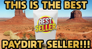 The Current Best Paydirt Seller! Gold Paydirt Review #300