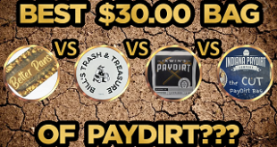 Gold Paydirt Battle - Four $30.00 Bags for One Winner!